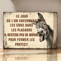 Repro Blechschild Plaque métal Citation humour