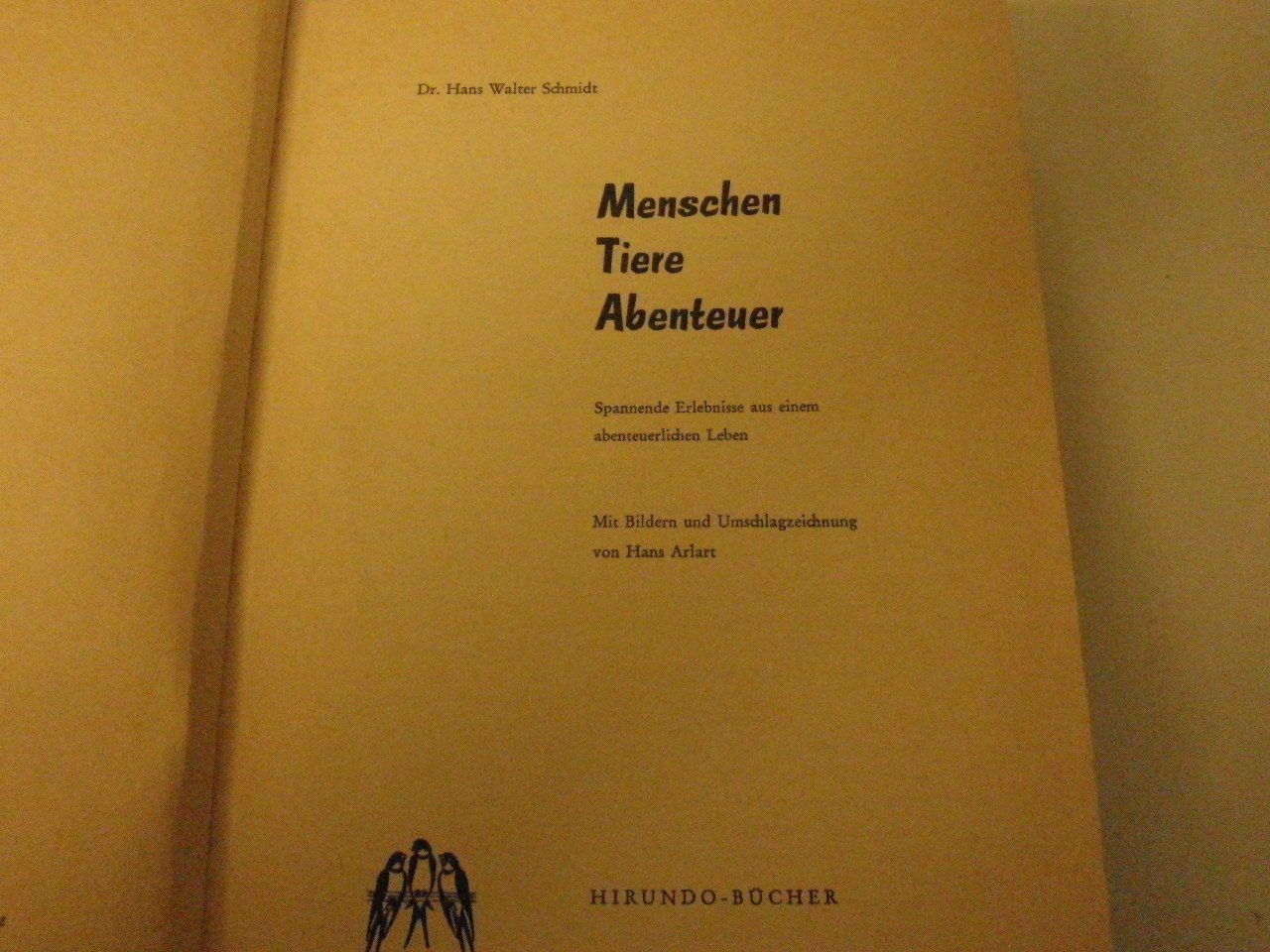 Bücher: Buch: Menschen Tiere Abenteuer mit – Gebraucht aus Hinterkappelen von 1399 2