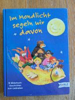 Kinderbuch: Im Mondlicht segeln wir davon