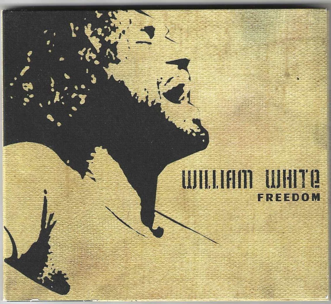 CDs: William White - Freedom - Gatefold – D'occasion à Genève par CDLPBookS