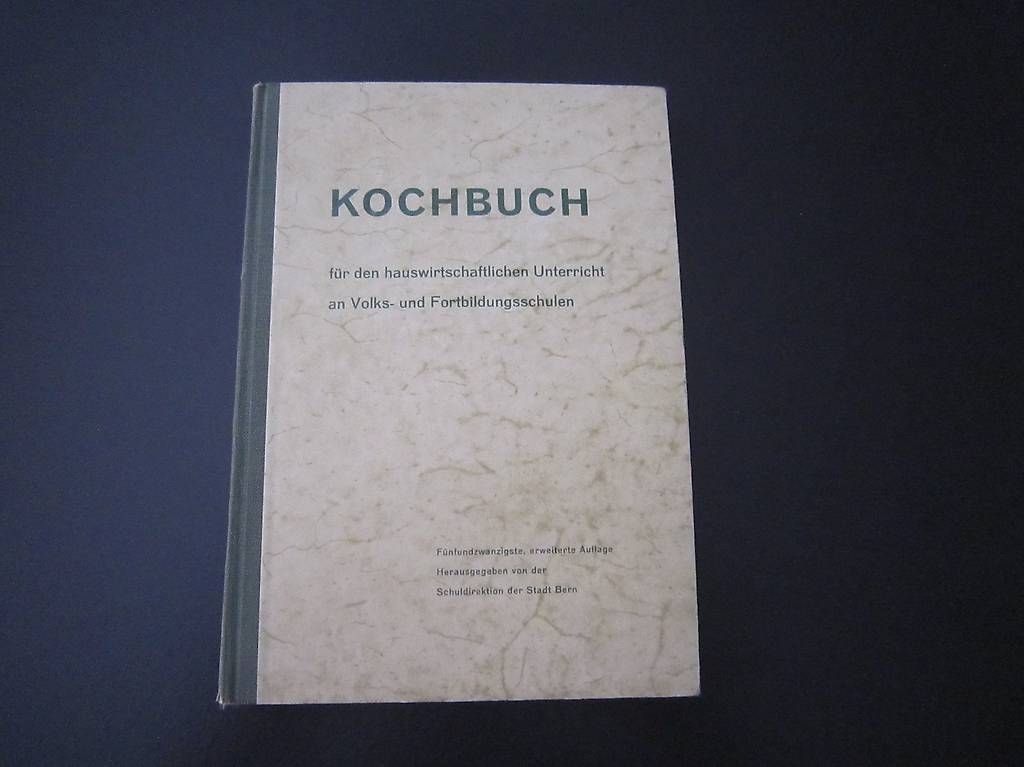 Bücher: Berner - Kochbuch  1958 – Gebraucht aus Neuenegg von Heggi0