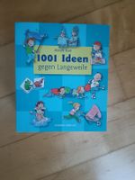Buch - mit 1001 Ideen gegen Langeweile
