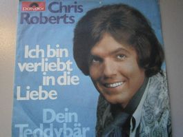 Vinyl Single Chris Roberts - Ich bin verlieb in die Liebe