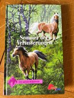 Sommer der Veränderungen -Evy und Wildpferde