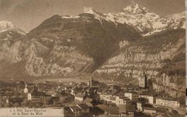 SAINT-MAURICE & la Dent du Midi - 1913