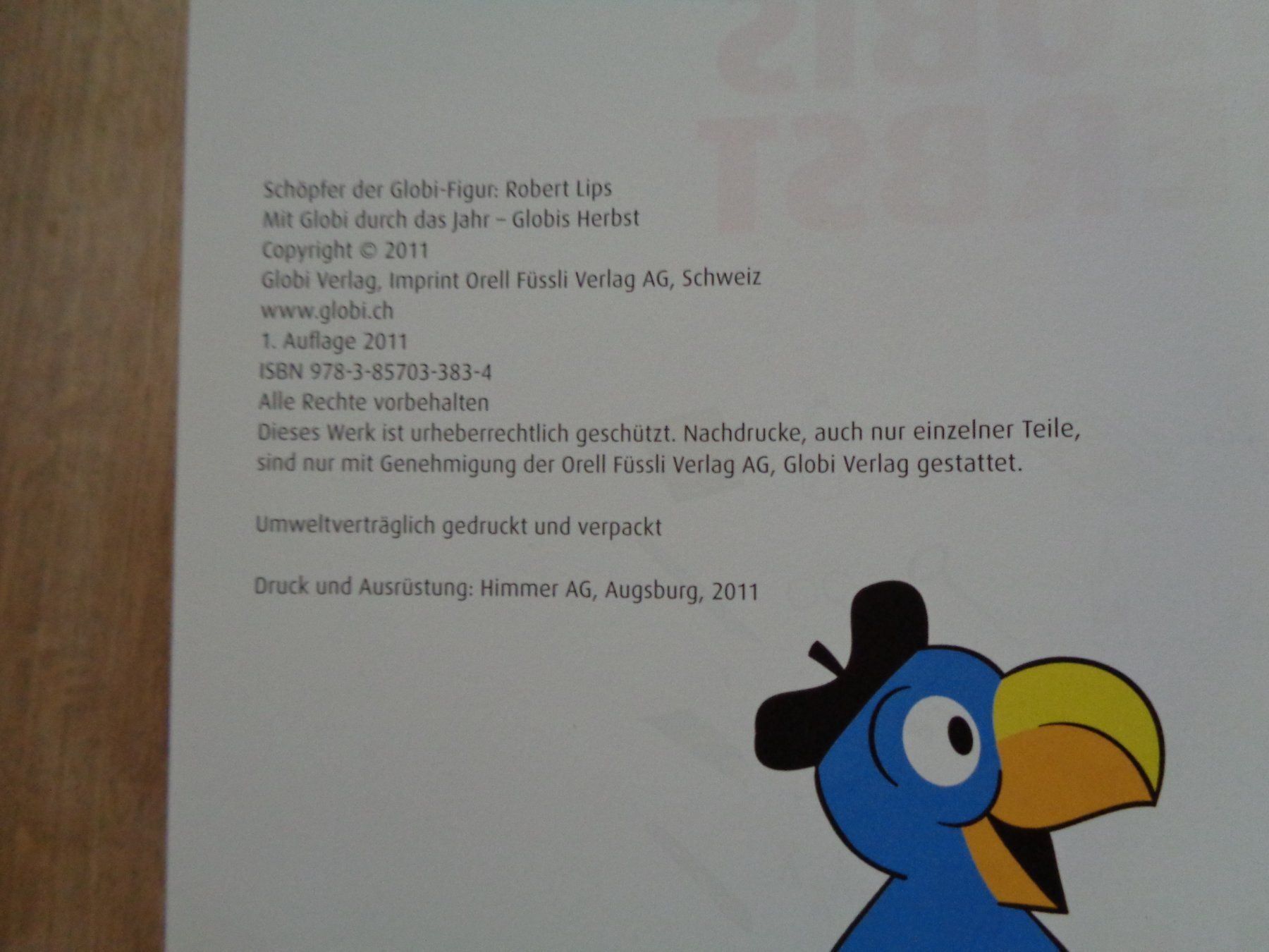 Comics: Globis Herbst 1. Auflage von 2011 - 1.150 – Gebraucht aus Küssnacht am Rigi von Globi-Love 2