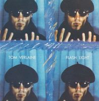 CD Tom Verlaine - Flash light (1987)