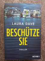 Buch Beschuetze sie von Laura Dave Thriller
