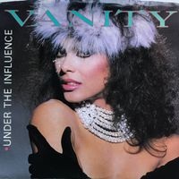 Vanity: Under The Influence 7"