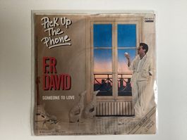 F.R. David Single - Pick Up The Phone / Someone To Love