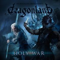 CD/ DRAGONLAND : HOLY WAR (2014) SWEDEN POWER METAL