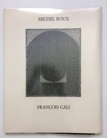 HIEROGRAMMES - MICHEL ROUX & FRAÇOIS CALI - Bibliophilie