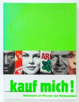KAUF MICH! PROMINENTE ALS MESSAGE UND MARKENARTIKEL