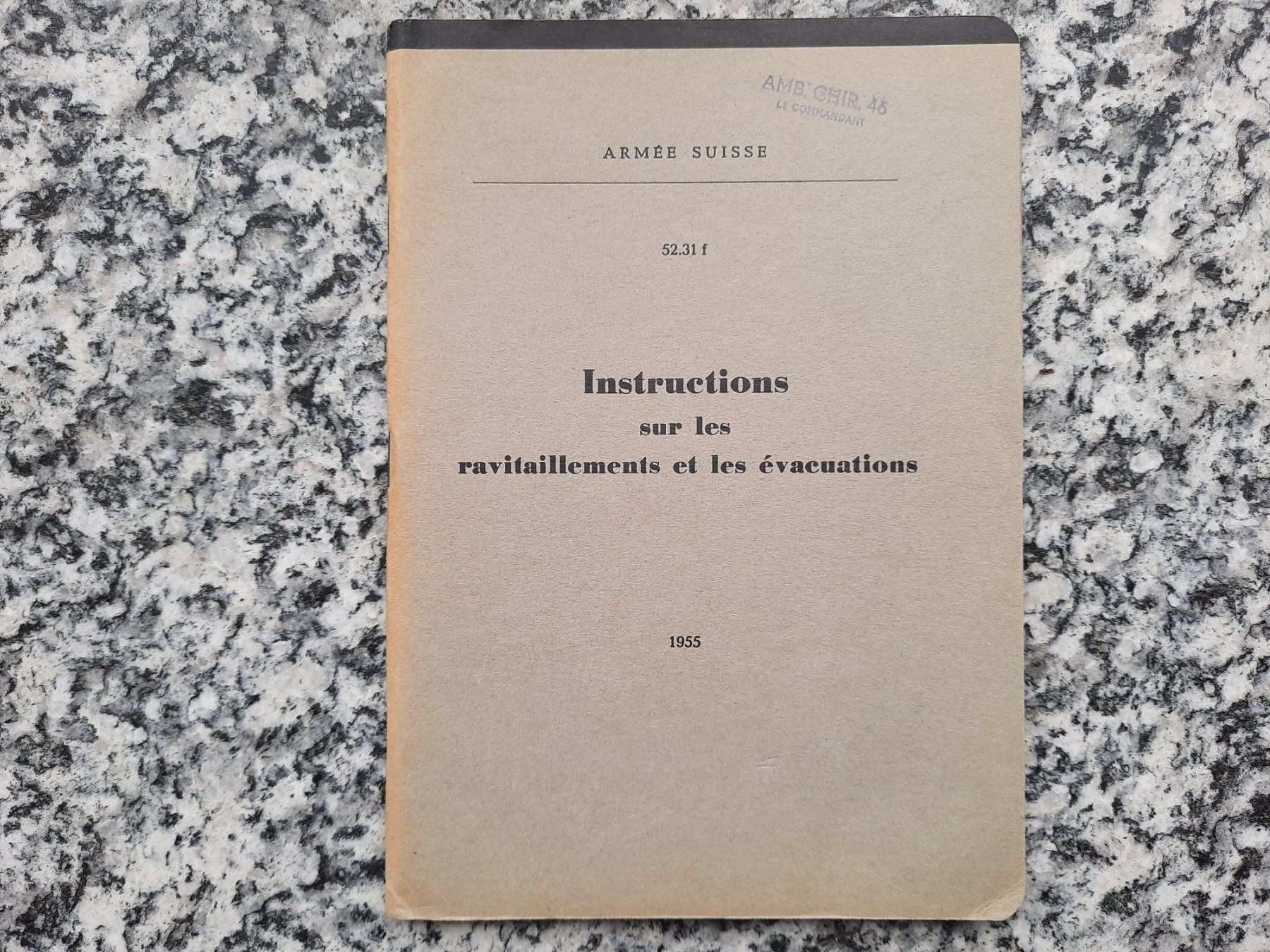 Libri: Instructions sur les ravitaillements et les évacuations – Usato da Ruswil venduto da Sammlergeist