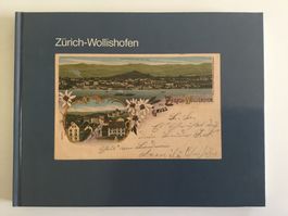 Buch Zürich-Wollishofen, alte Postkarten