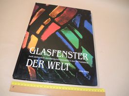 Glasfenster der Welt - Abendländische Glasmalerei Orbis Ver.