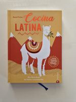 Kochbuch: Cocina Latina von Daniel Tischer