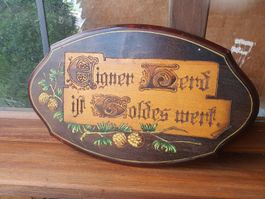 Antikes Holzschild "Eigener Herd ist Goldes wert" ab 39.-!