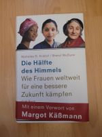 die Hälfte des Himmels wie Frauen weltweit für eine bessere