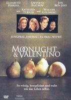 MOONLIGHT AND VALENTINO     Kathleen Turner, Gwyneth Paltrow