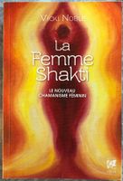 La Femme Shakti - Vicki Noble