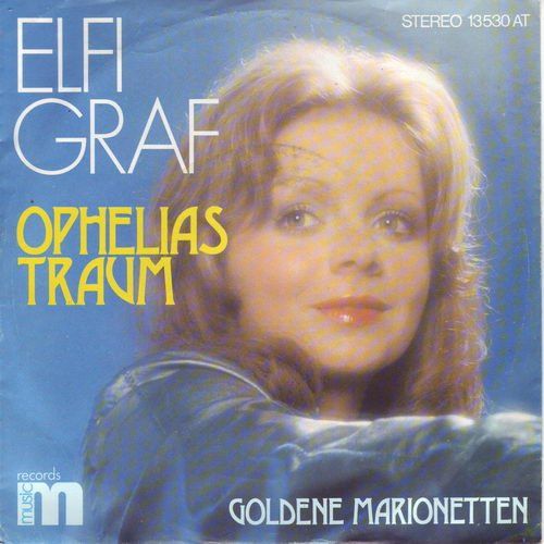 Dischi in vinile: Graf Elfi - Ophelias Traum (7") – Usato da Romanshorn venduto da and_2nf7
