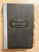 Les Recettes de ma Tante, 1887, Mme Dupertuis