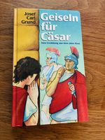 Buch Geiseln für Cäsar Josef Carl Grund gebunden