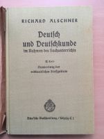 Deutsch und Deutschkunde, Teil III - Richard Aelschner (1931