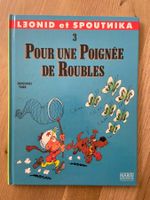 LEONID ET SPOUTNIKA / T 3 / POUR UNE POIGNEE DE ROUBLES (EO)