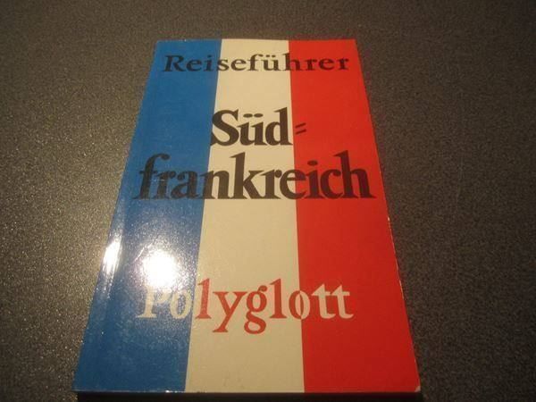 Bücher: Reiseführer Südfrankreich, Polyglott – Gebraucht aus Zürich von Motzkuh