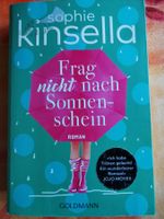 Sophie Kinsella, Frag nicht nach Sonnenschein