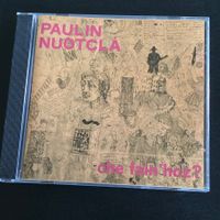 Paulin Nuotclà - Che Fain'Hoz? *signiert