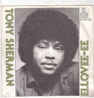Single7 Tony Sherman --  Ellovee  -- ee