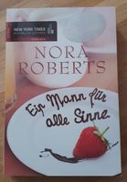 Nora Roberts - Ein Mann für alle Sinne, Roman