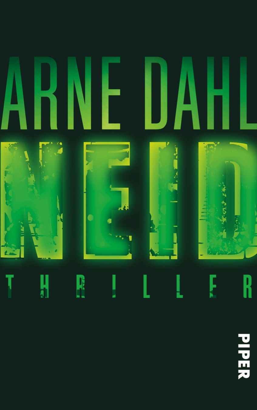 Libri: Dahl Arne - NEID / Thriller – Usato da Schaffhausen venduto da buecherlaus-thriller