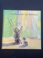 Kinderbuch: Der Hirtenbub von Bethlehem, Top Zustand!