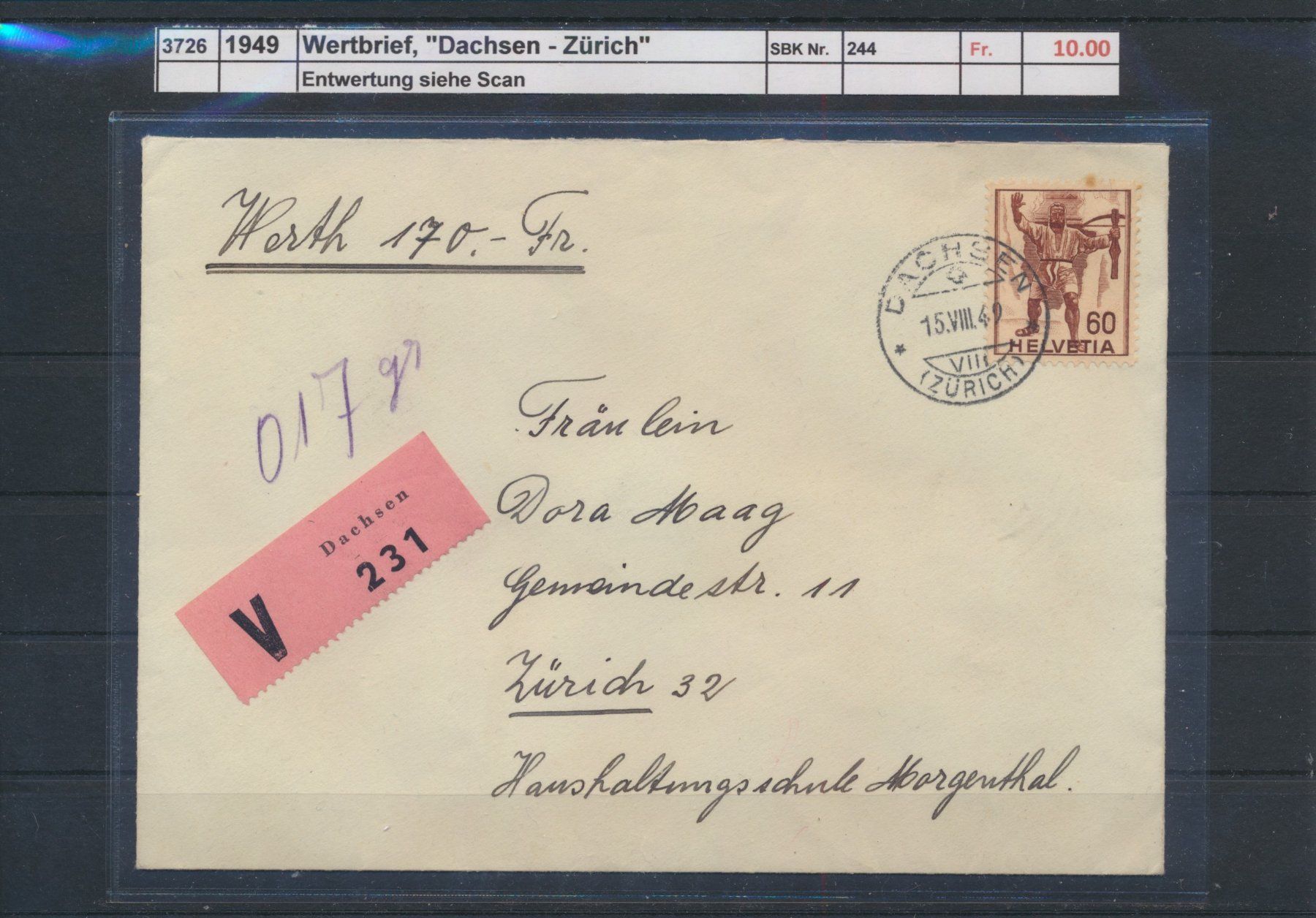 Tutti i francobolli: 1949 Wertbrief, "Dachsen - Zürich" – Usato da Winterthur venduto da Zupogeru