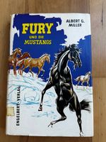 Fury und die Mustangs von Albert G. Miller