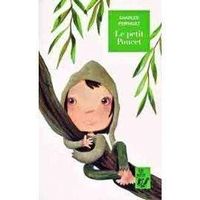 Le petit poucet suivi des Les Fées