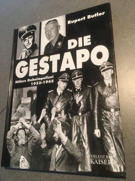 Die Gestapo - Hitlers Geheimpolizei 1933-1945 Rupert Butler (Neu ...