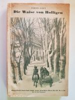 antikes Buch: Die Waise von Holligen - Jakob Frey - 1943