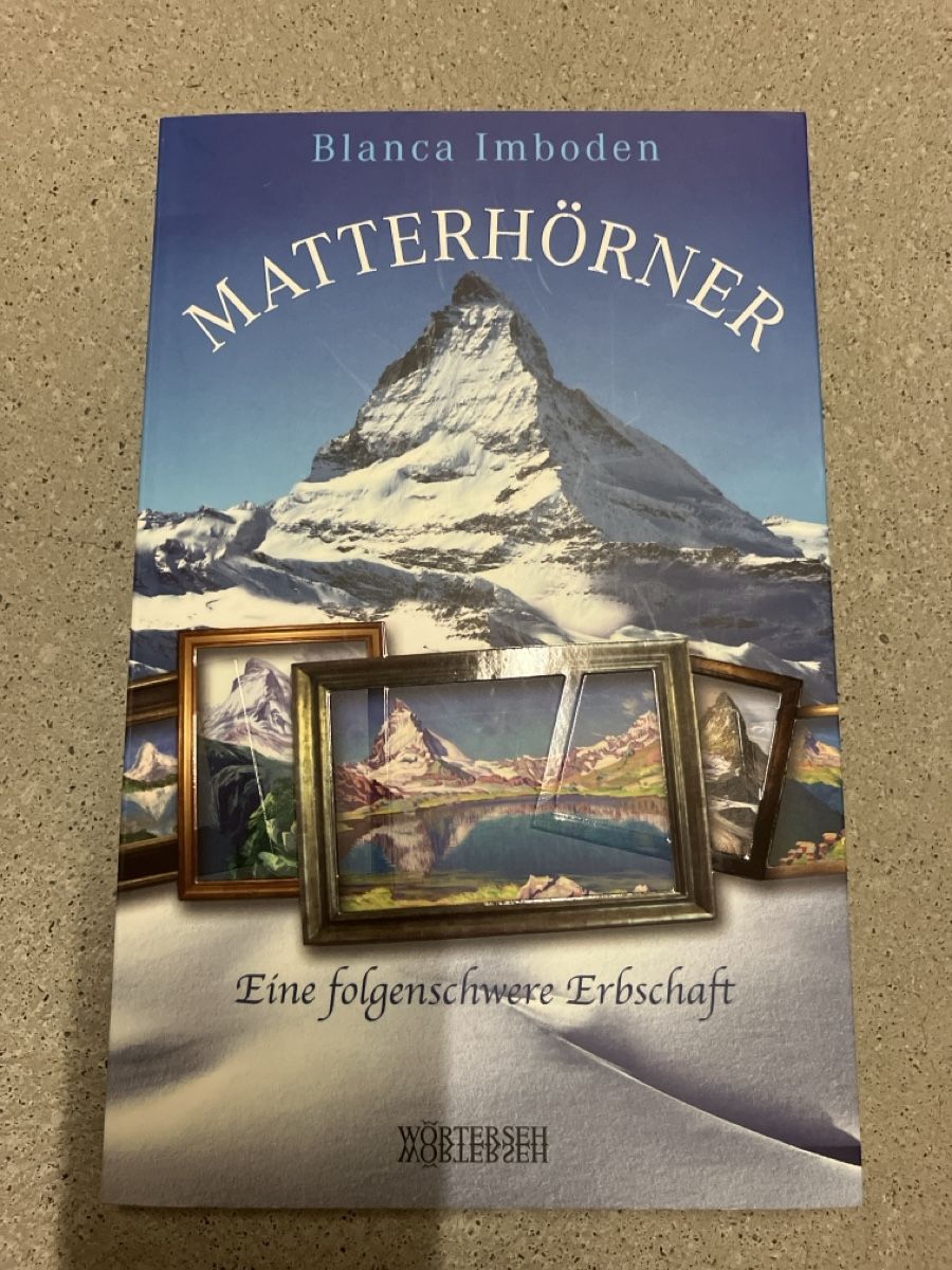 Libri: Blanca Imboden: Matterhörner - Roman – Nuovo (secondo la descrizione) da Wettingen venduto da BAG4478