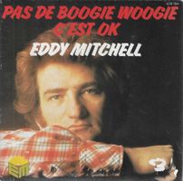 Eddy Mitchell - Pas de Boogie Woogie