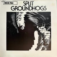 Groundhogs - Split // LP: NM; Sleeve: VG++