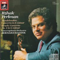 Itzhak Perlman, Bernard Haitink - Max Bruch & Mendelssohn