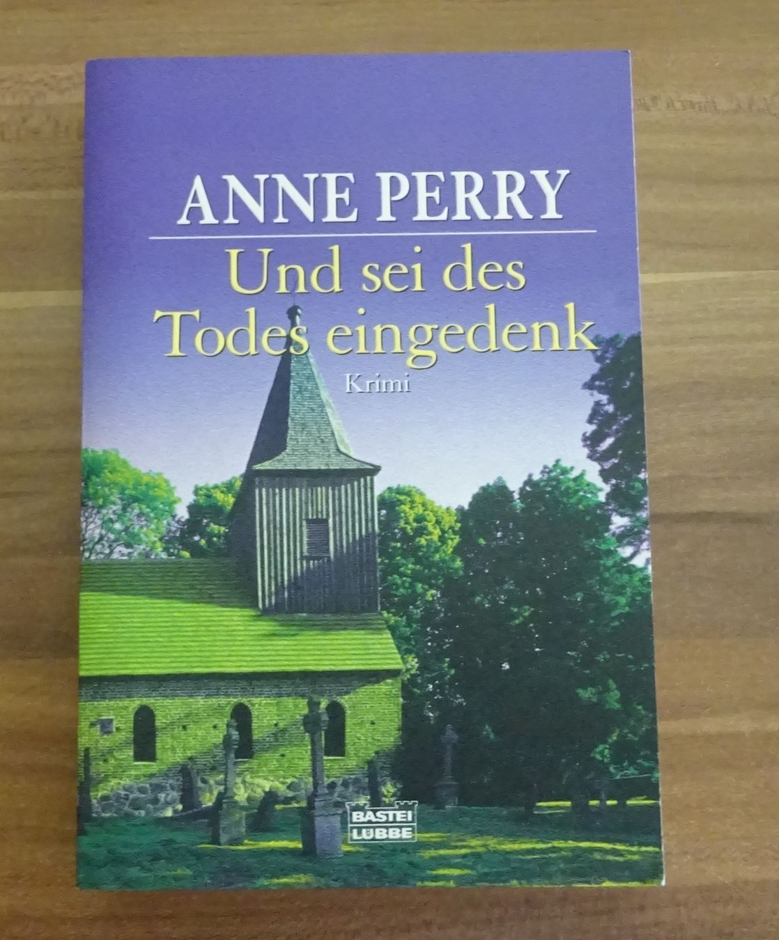Libri: Und sei des Todes eingedenk von Anne Perry – Nuovo (secondo la descrizione) da Wagenhausen venduto da M.Sieg