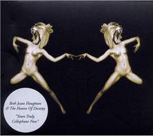 Beth Jeans Houghton - Yours Truly Cellophane Nose (Digipack)