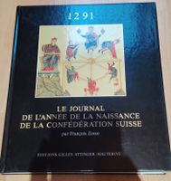 1292 Le Journal de l'année de la naissance de la Confédérati