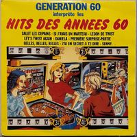 GENERATION 60 - HITS DES ANNEES 60